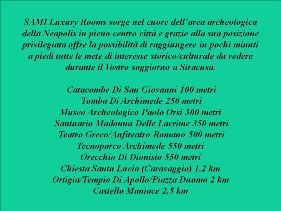 Sami Luxury Rooms 3 8 0 7 9 4 9 2 5 3 시라쿠사 외부 사진